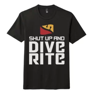 Shut up and diverite T shirt [MYR101] [SGD32]